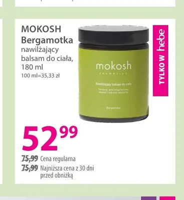 Bergamotka nawilżający balsam do ciała Mokosh promocja w Hebe