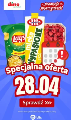 Specjalna oferta na 28.04.2026 - promocje spoza gazetki, strona 0 promocja w Dino