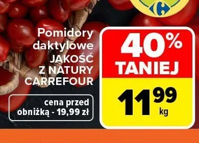 Pomidory daktylowe Jakość z Natury Carrefour promocja w Carrefour