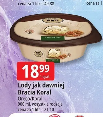 Lody jak dawniej Bracia Koral promocja w Leclerc