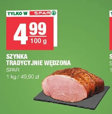 Szynka tradycyjnie wędzona SPAR promocja w SPAR