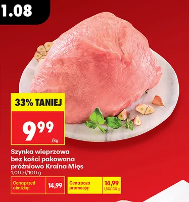 Szynka wieprzowa bez kości pakowana próżniowo Kraina Mięs promocja w Biedronka