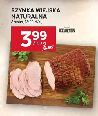Szynka wiejska naturalna Szuster promocja w Stokrotka