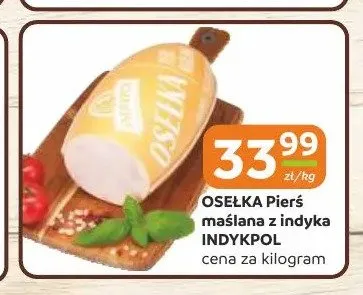 Osełka Pierś maślana z indyka Indykpol promocja w Gama