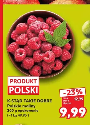 Maliny polskie K-Stąd Takie Dobre promocja w Kaufland