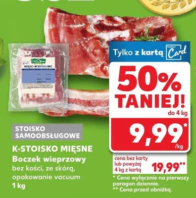 Boczek wieprzowy bez kości, ze skórą, opakowanie vacuum promocja w Kaufland