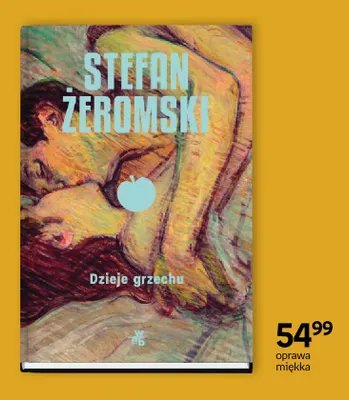 Książka Stefan Żeromski Dzieje grzechu oprawa miękka W.A.B. promocja w Empik