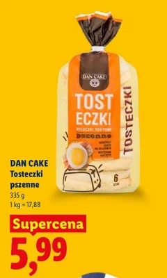 Tosteczki pszenne Dan Cake promocja w Lidl