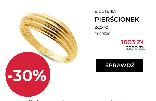 Pierścionek złoty Briju promocja w Briju