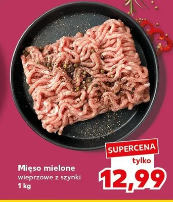 Mięso mielone wieprzowe z szynki promocja w Kaufland