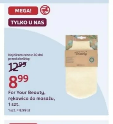 Rękawica do masażu For Your Beauty promocja w Rossmann