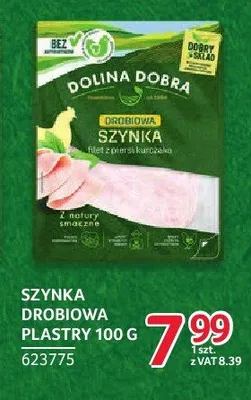 Szynka drobiowa plastry Dolina Dobra promocja w Selgros