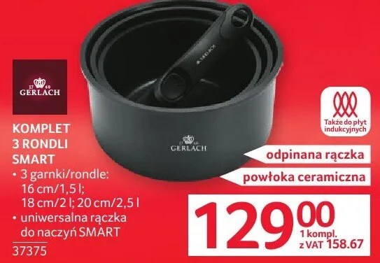 Komplet 3 rondi Smart 16 cm/1,5 l, 18 cm/2 l, 20 cm/2,5 l, uniwersalna rączka do rondi SMART promocja w Selgros
