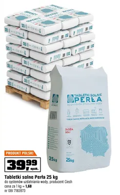 Tabletki solne Perla 25 kg do systemów uzdatniania wody, producentl Ciech cena za 1 kg = 1,60 promocja w OBI