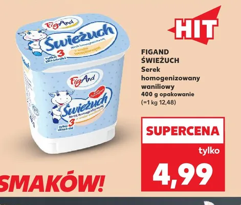 Serek homogenizowany waniliowy Świeżuch FigAnd promocja w Kaufland