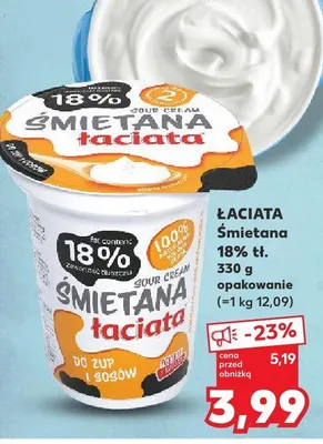 Śmietana 18% tł. Łaciata promocja w Kaufland