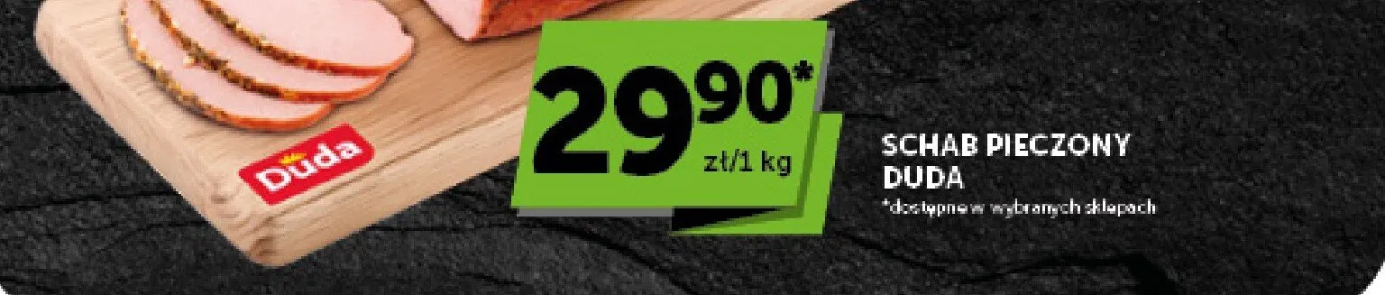 Schab pieczony Duda promocja w Groszek