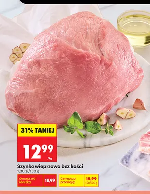 Szynka wieprzowa bez kości promocja w Biedronka