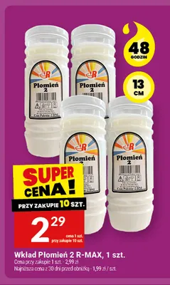 Wkład Płomień 2 R-MAX promocja w Twój Market