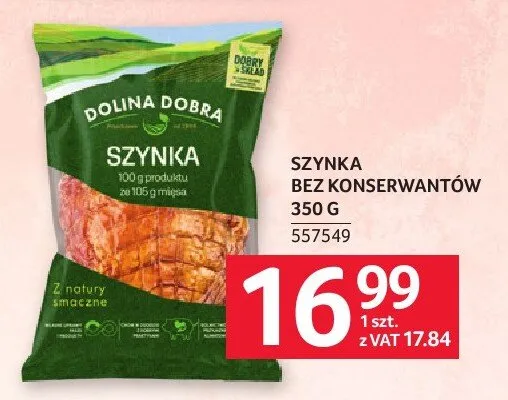 Szynka bez konserwantów Dolina Dobra promocja w Selgros