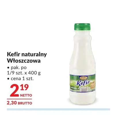 Kefir naturalny Włoszczowa promocja w Makro