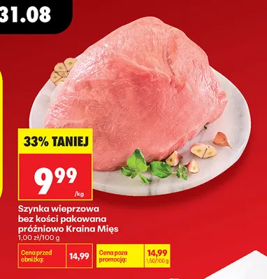 Szynka wieprzowa bez kości pakowana próżniowo Kraina Mięs promocja w Biedronka