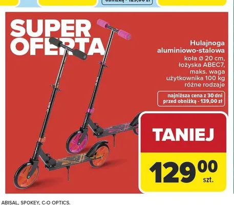 Hulajnoga aluminiowo-stalowa koła ø 20cm, łożyska ABEC7, maks. waga użytkownika 100kg promocja w Carrefour