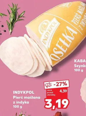 Pierś maślana z indyka Indykpol promocja w Kaufland