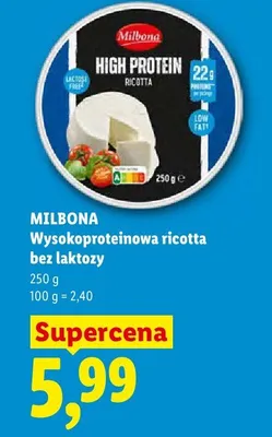 Wysokoproteinowa ricotta bez laktozy Milbona High Protein promocja w Lidl