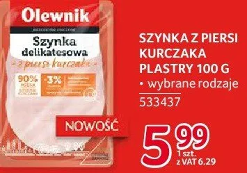 Szynka z piersi kurczaka plastry Olewnik 100 g promocja w Selgros