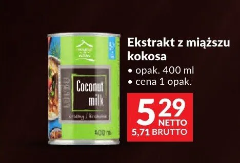 Ekstrakt z miąższu kokosa House of Asia promocja w Makro