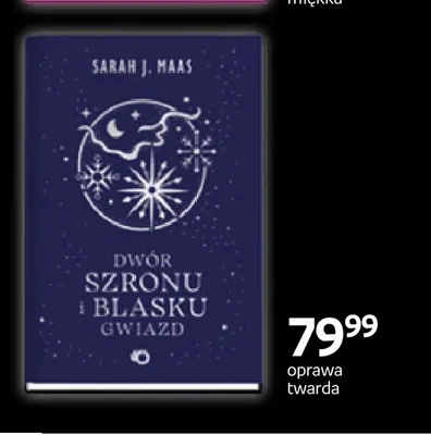 Książka Dwór Szronu i Blasku Gwiazd oprawa twarda Sarah J. Maas promocja w Empik