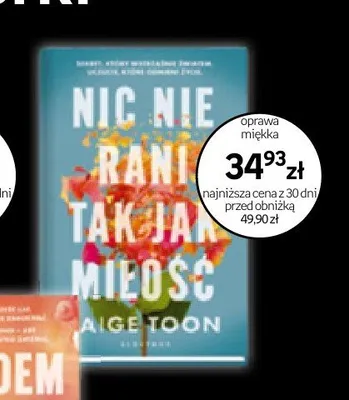 Książka Nic nie rani tak jak miłość Paige Toon promocja w Empik