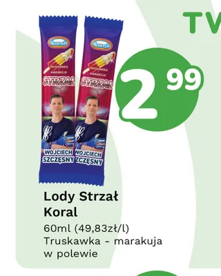 Lody Strzał Koral Truskawka - marakuja w polewie promocja w Limonka