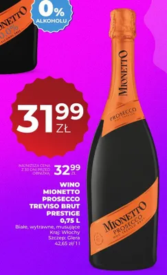 Wino Mionetto Prosecco Treviso Brut Prestige promocja w Duży Ben