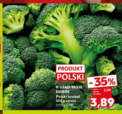 Brokuł polski K-Stąd Takie Dobre promocja w Kaufland