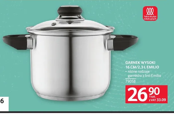 Garnek wysoki 16 cm/2,3 l Emilio promocja w Selgros