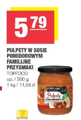 Pulpety w sosie pomidorowym Familijne przysmaki promocja w SPAR
