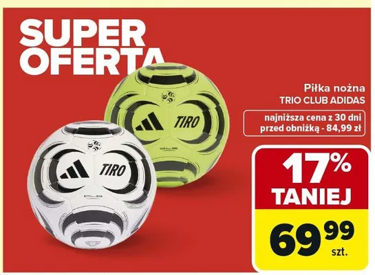 Piłka nożna Trio Club Adidas promocja w Carrefour