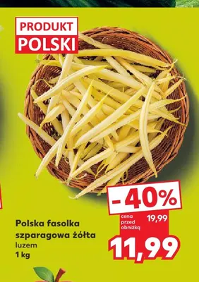 Fasolka szparagowa żółta polska promocja w Kaufland