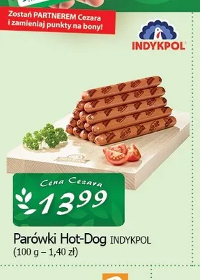 Parówki Hot-Dog Indykpol promocja w CEZAR Delikatesy