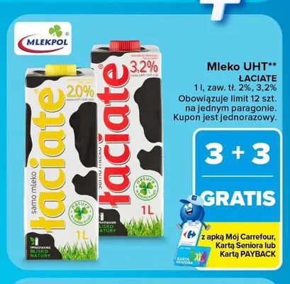 Mleko UHT Łaciate 3,2% promocja w Carrefour Market