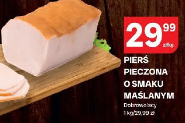 Pierś pieczona o smaku maślanym promocja w Chorten