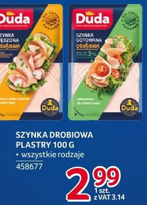 Szynka drobiowa plastry Duda 100 g promocja w Selgros