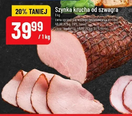 Szynka kruche od szwagra promocja w POLOmarket