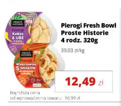 Pierogi Fresh Bowl Proste Historie promocja w Torimpex Toruńska Sieć Sklepów Spożywczych