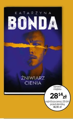 Książka Żniwiarz cienia Katarzyna Bonda promocja w Empik