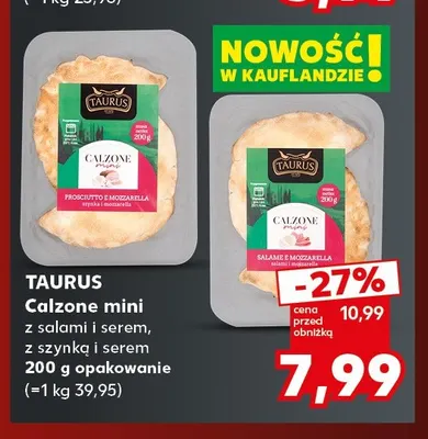 Calzone mini z szynką i serem Taurus promocja w Kaufland