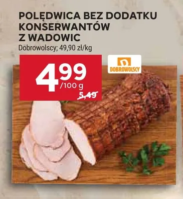 Polędwica bez dodatku konserwantów z Wadowic promocja w Stokrotka