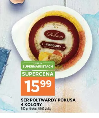 Ser półtwardy Pokusa 4 kolory promocja w Stokrotka